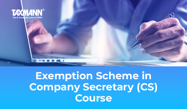 Exemption Scheme in Company Secretary (CS) Course