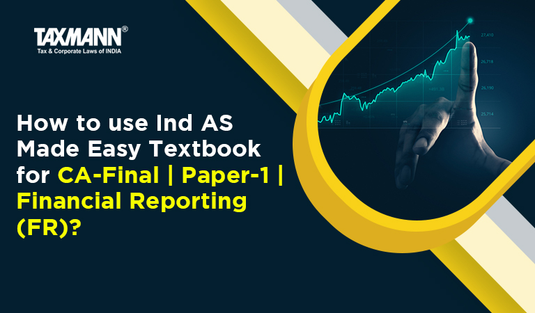 Ind AS Made Easy; Financial Reporting