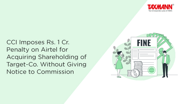 CCI Imposes Penalty on Airtel